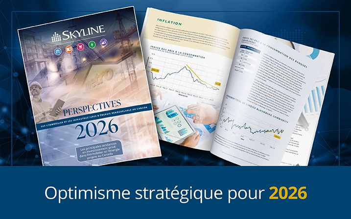 Perspectives 2026 de Skyline : immobilier et infrastructures renouvelables