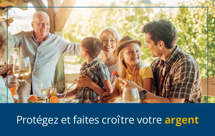 Protégez et faites croître votre argent